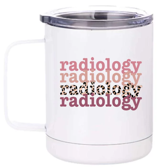 Radiology Leopard Technician Xray Tech Boho Nurse Men Women Front & Back 12oz Stainless Steel Tumbler Cup