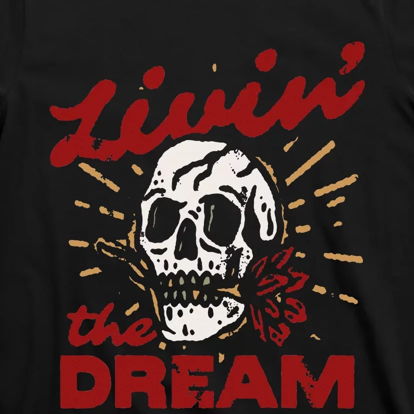 Retro Livin The Dream Skull With Rose Western Southerm T-Shirt