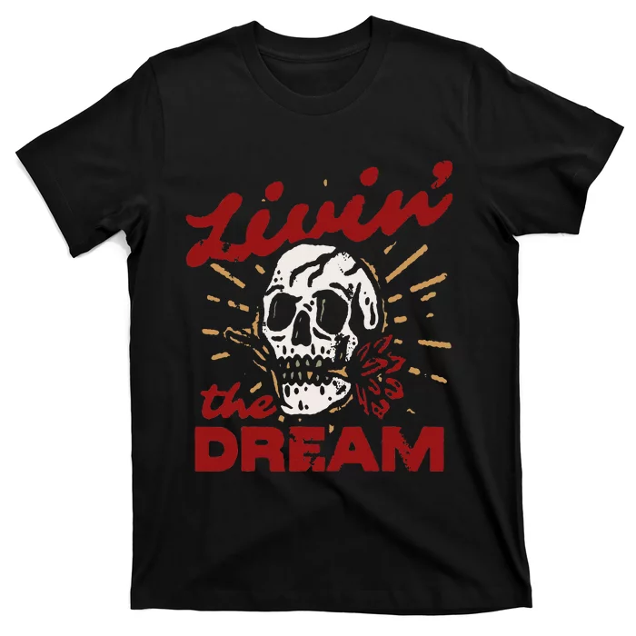 Retro Livin The Dream Skull With Rose Western Southerm T-Shirt