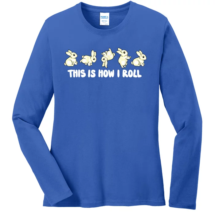 Rabbit Lover This Is How I Roll Cute Bunny Ladies Long Sleeve Shirt