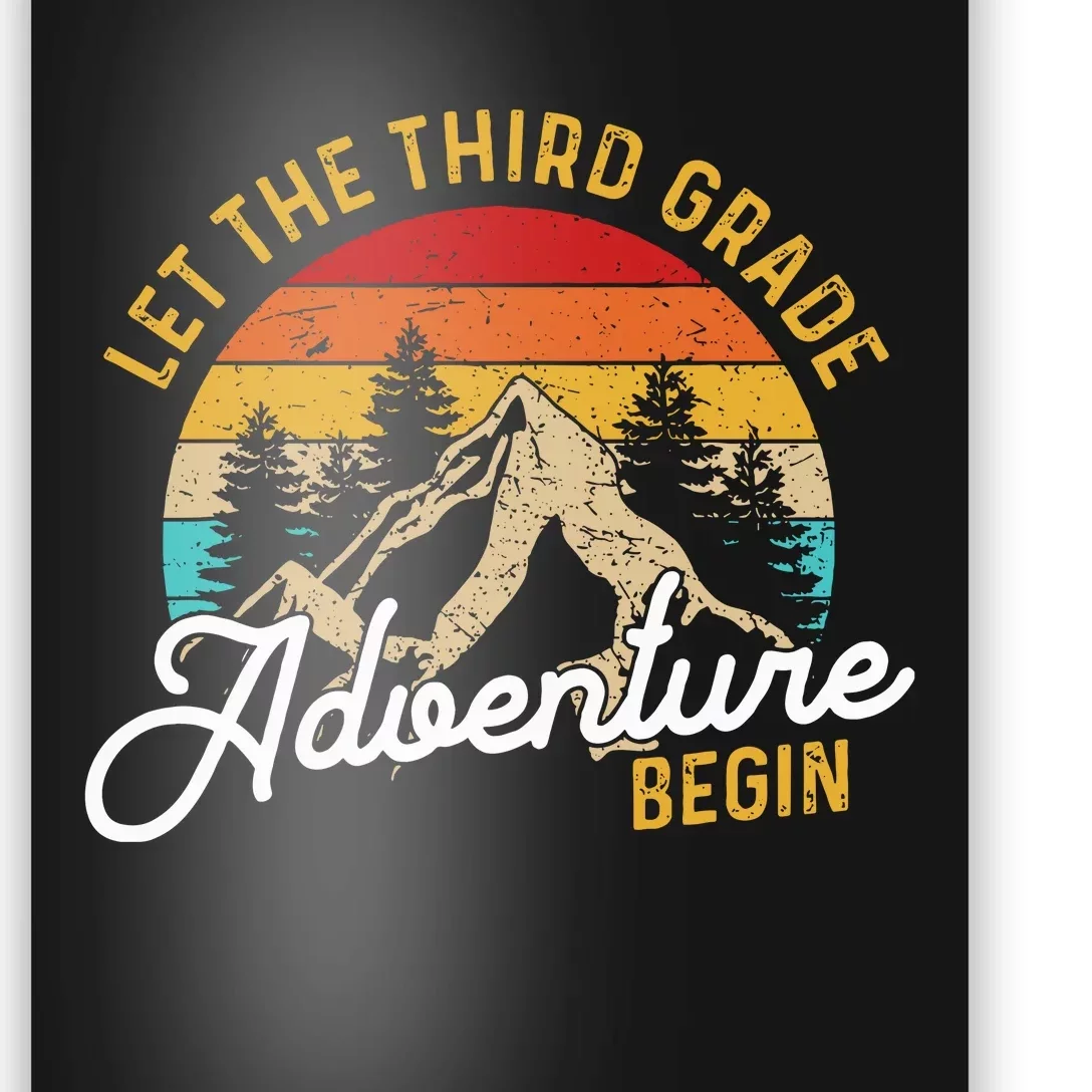 Retro Let The Third Grade Adventure Begin Teachers Students Poster