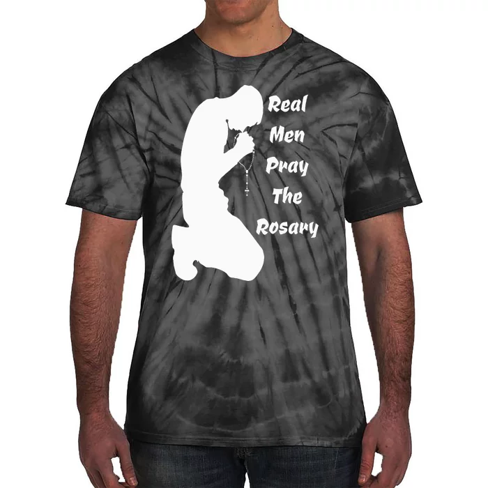 Real Like To Pray The Rosary Kneeling Man Praying Image Tie-Dye T-Shirt