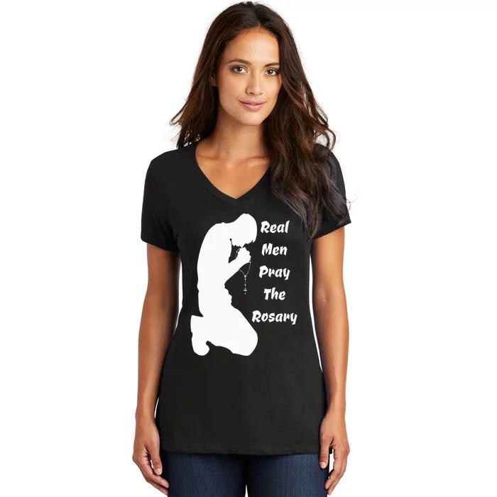 Real Like To Pray The Rosary Kneeling Man Praying Image Women's V-Neck T-Shirt