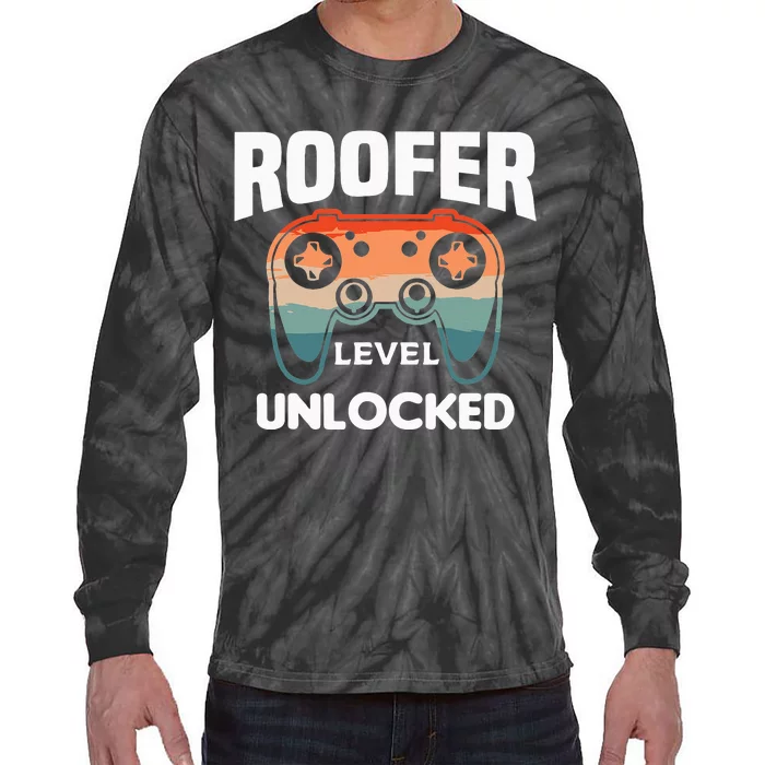 Roofer Level Unlocked Roofing Roofers Tie-Dye Long Sleeve Shirt