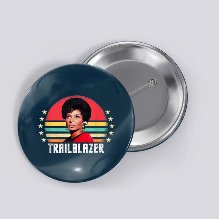 Rip Lieutenant Uhura, Lt Uhura Trailblazer Button