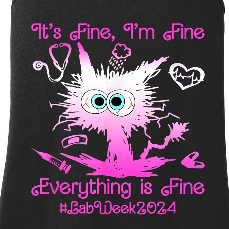 Retro Lab Week 2024 Im Fine Everything Is Fine Pink Design Ladies Essential Tank