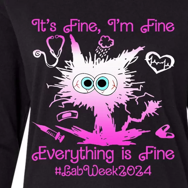 Retro Lab Week 2024 Im Fine Everything Is Fine Pink Design Womens Cotton Relaxed Long Sleeve T-Shirt