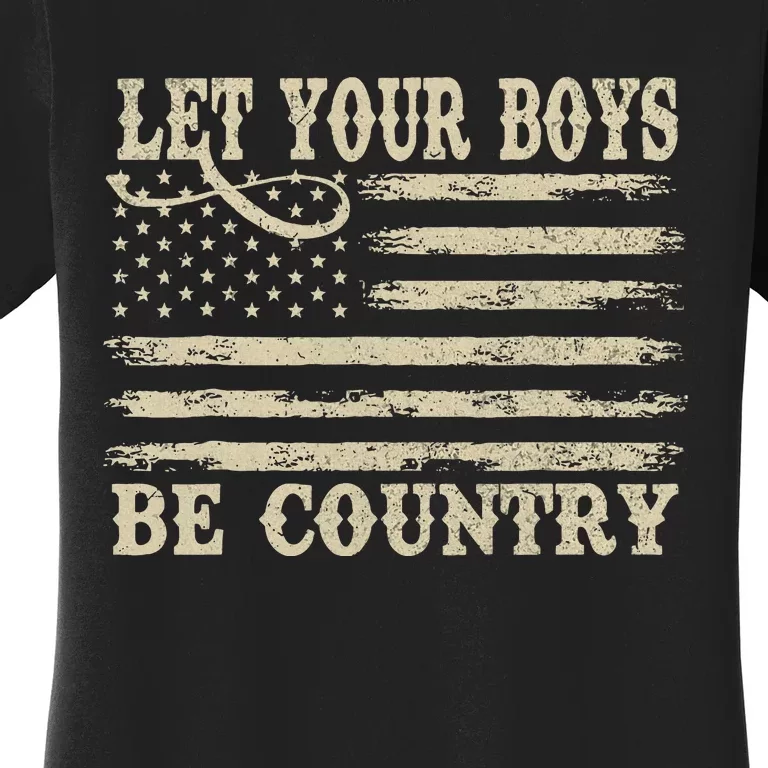 Retro Let Your Boy Be Country Women's T-Shirt