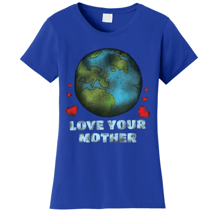 Retro Love Your Mother Save Planet Hour Day Earth Gift Women's T-Shirt