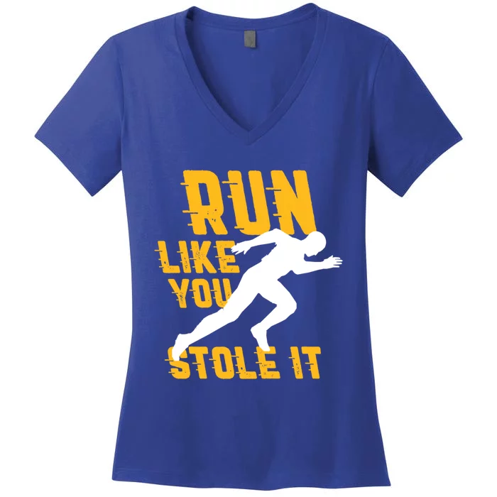 Run Like You Stole It Funny Running Jogging Workout Fitness Gift Women's V-Neck T-Shirt