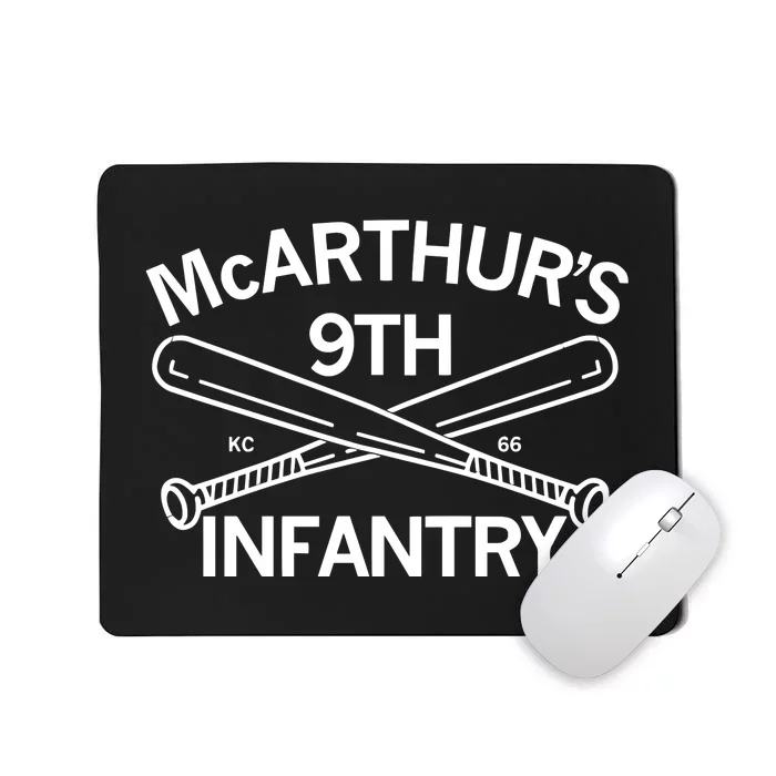 Raygun McarthurS 9th Infantry Mousepad