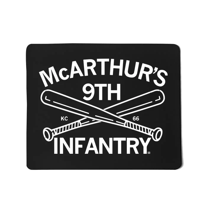 Raygun McarthurS 9th Infantry Mousepad