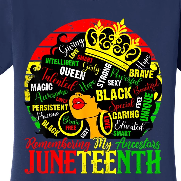 Remembering My Ancestors Juneteenth Celebrate Black Women Women's T-Shirt