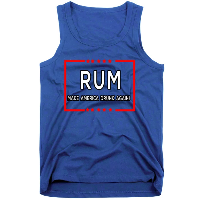 Rum Make America Drunk Again Meaningful Gift Tank Top