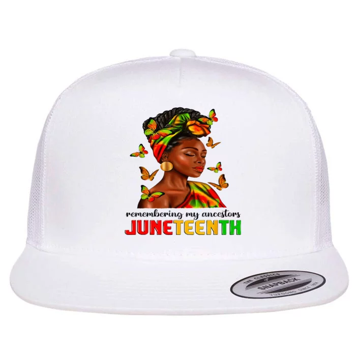 Remembering My Ancestors Juneteenth Celebrate Black Flat Bill Trucker Hat