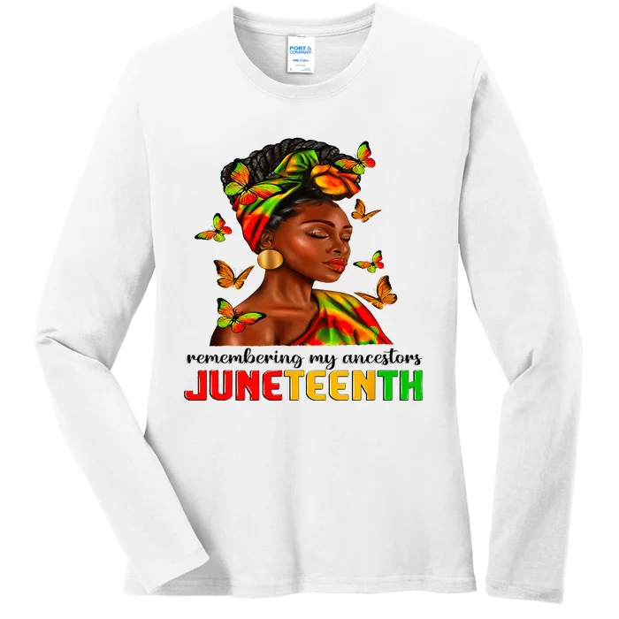 Remembering My Ancestors Juneteenth Celebrate Black Ladies Long Sleeve Shirt