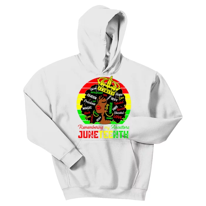 Remembering My Ancestors Juneteenth Celebrate Blackome Wn Kids Hoodie