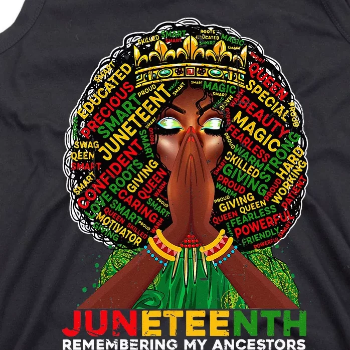 Remembering My Ancestors Juneteenth Celebrate Black Wo Tank Top