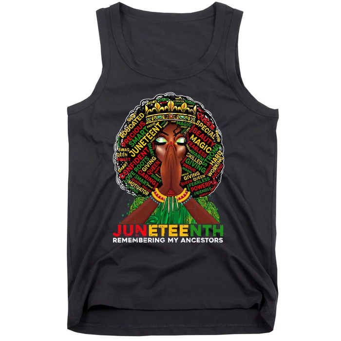 Remembering My Ancestors Juneteenth Celebrate Black Wo Tank Top