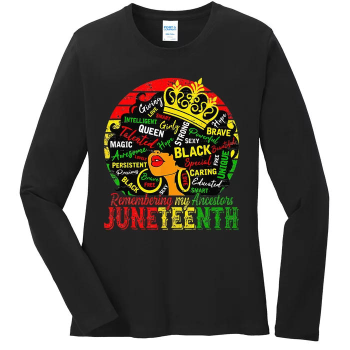 Remembering My Ancestors Juneteenth Celebrate Black Women Ladies Long Sleeve Shirt