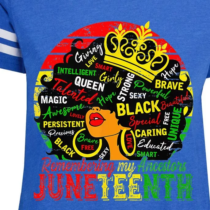 Remembering My Ancestors Juneteenth Celebrate Black Women Enza Ladies Jersey Football T-Shirt