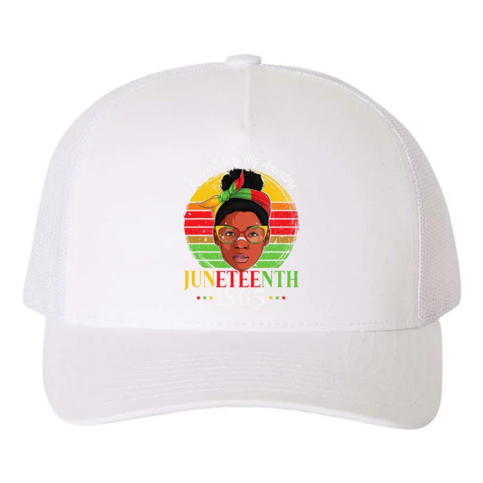 Remembering My Ancestors Juneteenth 1865 Independence Day Yupoong Adult 5-Panel Trucker Hat