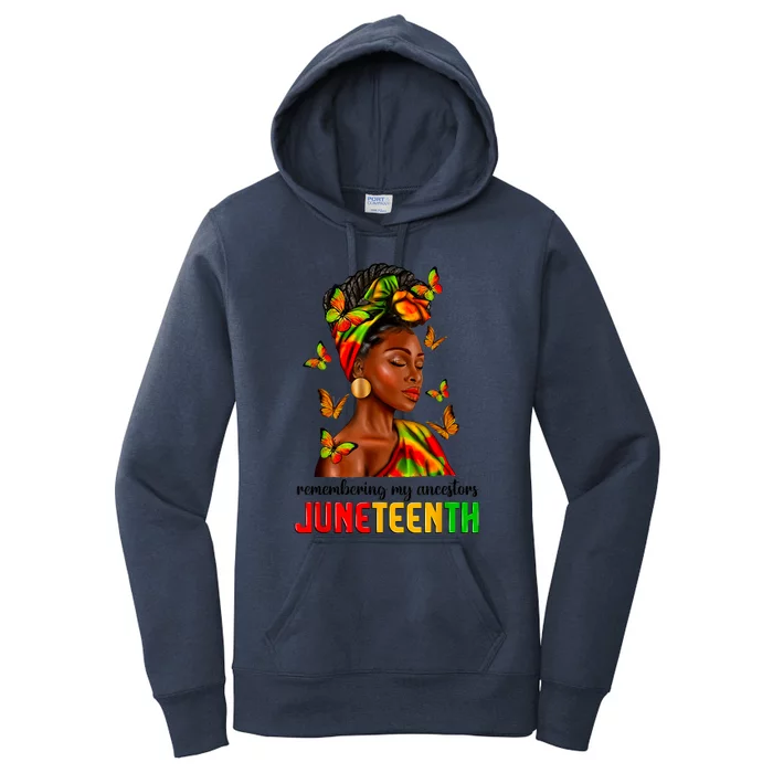 Remembering My Ancestors Juneteenth Celebrate Black Women Women's Pullover Hoodie