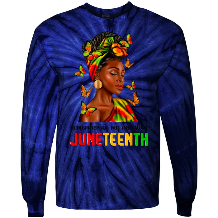 Remembering My Ancestors Juneteenth Celebrate Black Women Tie-Dye Long Sleeve Shirt