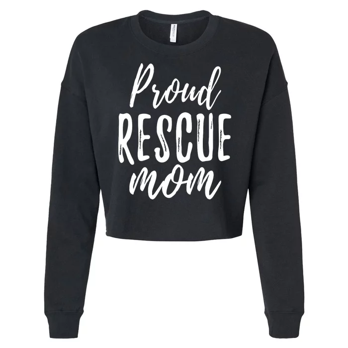 RESCUE MOM Animal Lovers Tee Shelter Dog Cat Love Cropped Pullover Crew