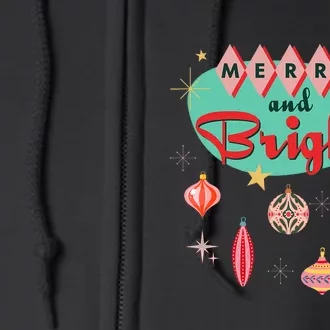 Retro Merry And Bright Mid Century Modern Christmas Ornament Full Zip Hoodie