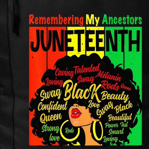 Remembering My Ancestors Juneteenth Natural Hair Black Daily Commute Backpack