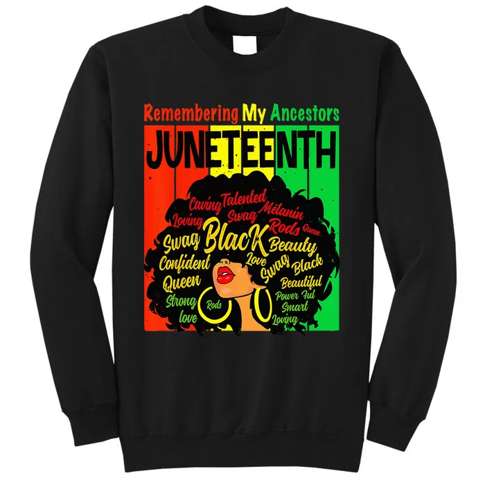 Remembering My Ancestors Juneteenth Natural Hair Black Tall Sweatshirt