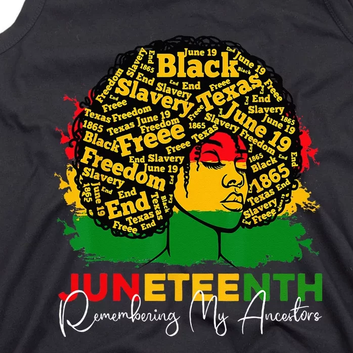 Remembering My Ancestors Juneteenth Celebrate Black Wo Tank Top