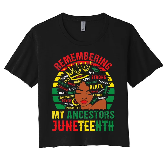 Remembering My Ancestors Juneteenth Black Women's Crop Top Tee