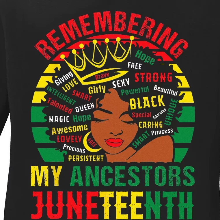 Remembering My Ancestors Juneteenth Black Ladies Long Sleeve Shirt