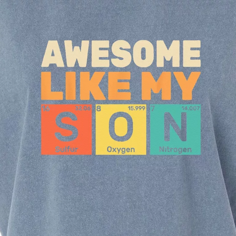 Retro Men Awesome Like My Son Periodic Table Chemistry Gift For Dad Garment-Dyed Women's Muscle Tee