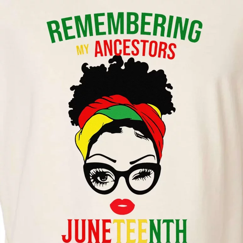 Remembering My Ancestors Juneteenth Black Freedom 1865 Gifts Garment-Dyed Women's Muscle Tee