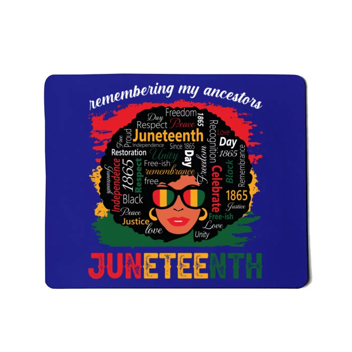 Remembering My Ancestors 1865 Junenth Black Cool Gift Mousepad