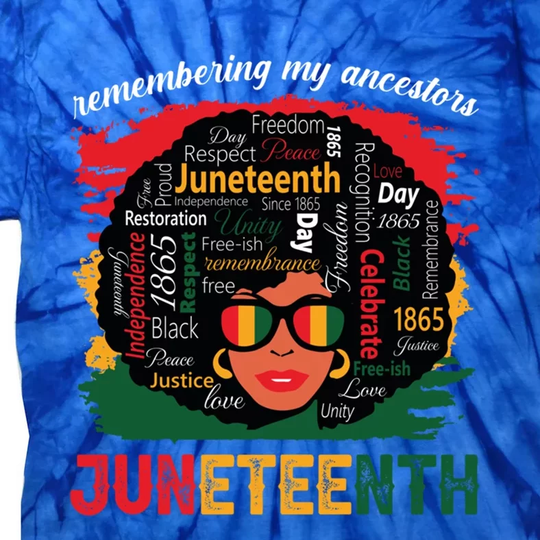 Remembering My Ancestors 1865 Junenth Black Cool Gift Tie-Dye T-Shirt