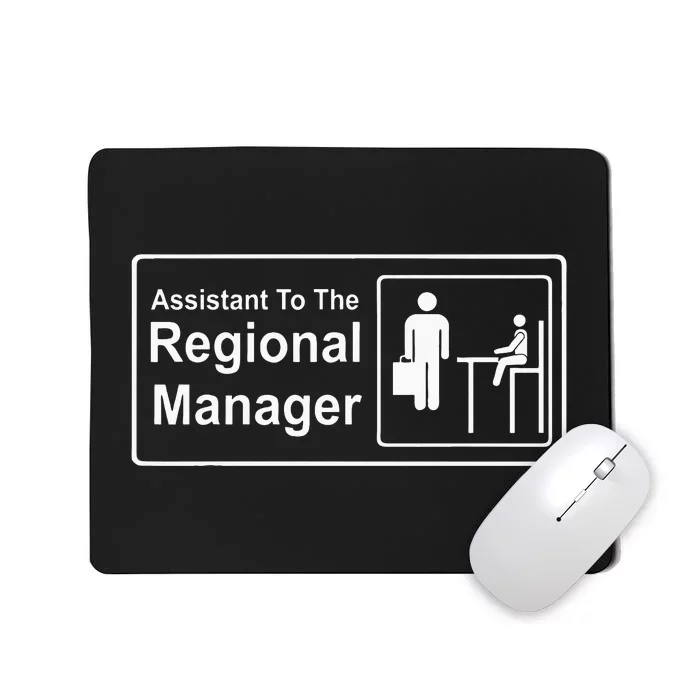 Regional Manager Assistant To The Regional Manager Matching Mousepad