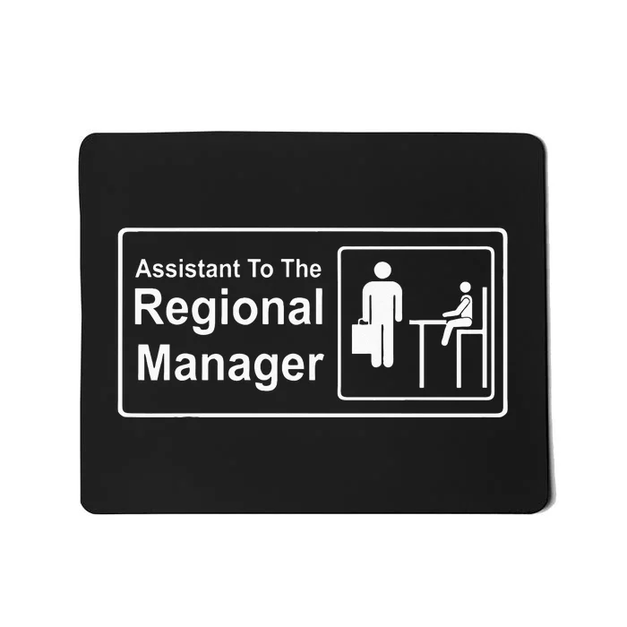 Regional Manager Assistant To The Regional Manager Matching Mousepad