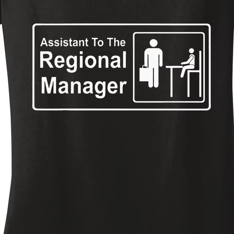 Regional Manager Assistant To The Regional Manager Matching Women's V-Neck T-Shirt