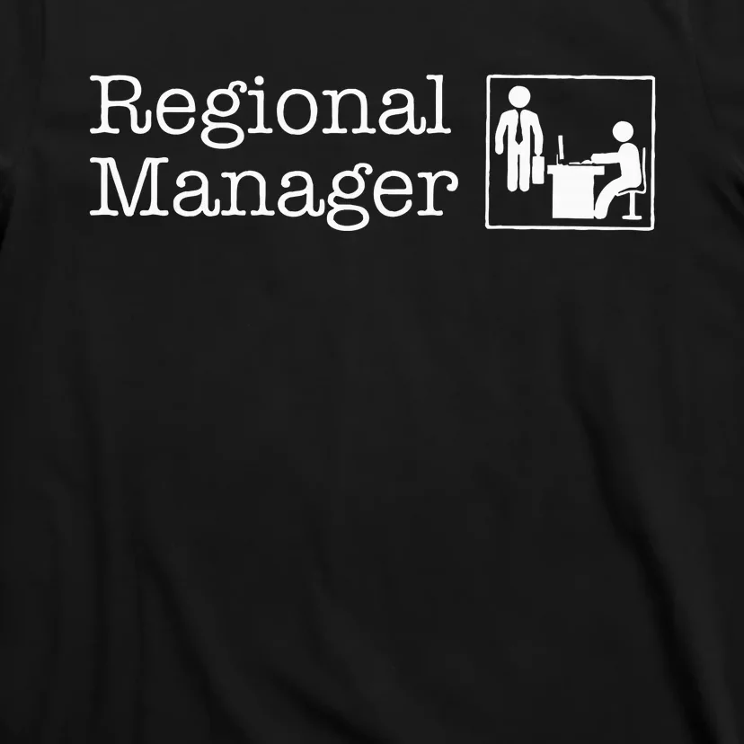 Regional Manager Assistant To The Regional Manager Matching T-Shirt