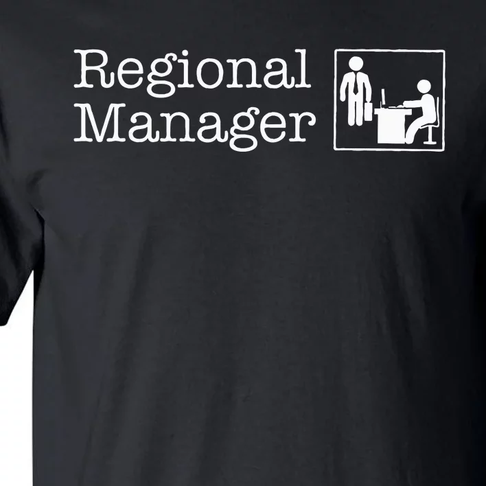 Regional Manager Assistant To The Regional Manager Matching Tall T-Shirt