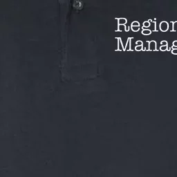 Regional Manager Assistant To The Regional Manager Matching Softstyle Adult Sport Polo