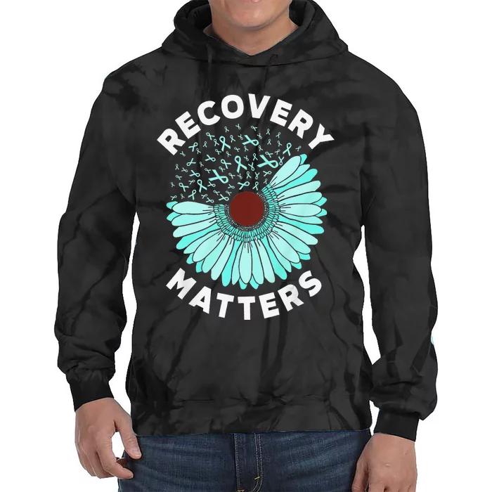 Recovery Matters Alcohol Drug Awareness Addiction Ribbon Tie Dye Hoodie