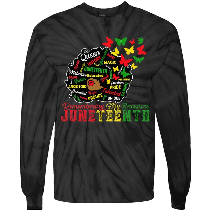 Remembering My Ancestors Juneteenth Celebrate Black Wo Tie-Dye Long Sleeve Shirt