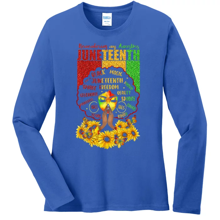 Remembering My Ancestors Juneteenth Celebrate Black Ladies Long Sleeve Shirt