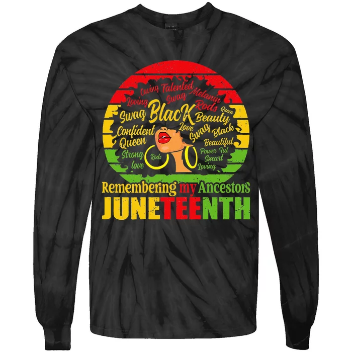 Remembering My Ancestors Juneteenth Tie-Dye Long Sleeve Shirt