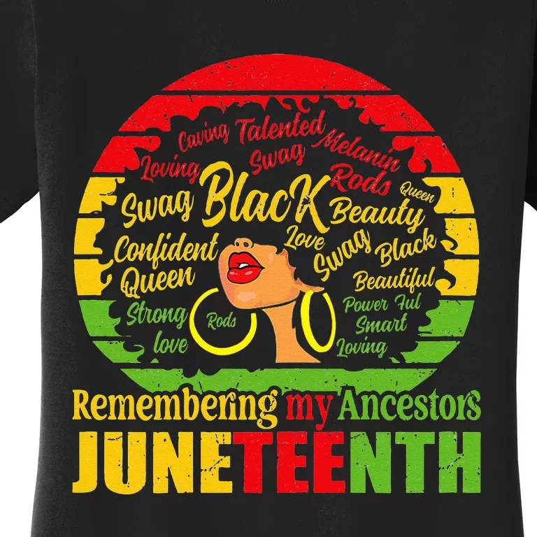 Remembering My Ancestors Juneteenth Women's T-Shirt